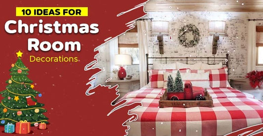 10 Ideas For Christmas Room Decorations