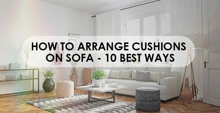 How to arrange cushions on sofa