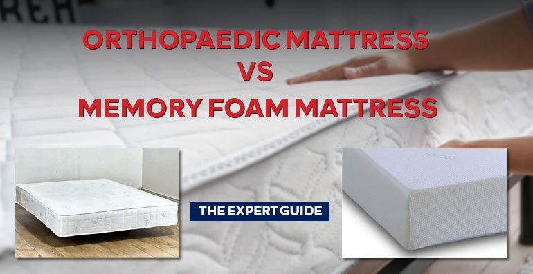 Orthopaedic Mattress vs Memory Foam - The Expert Guide