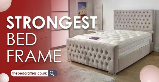 Discover The Strongest Bed Frame