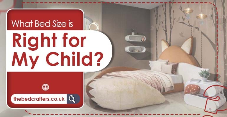 What bed size is right for my child?