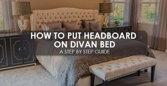 How to put a headboard on divan bed